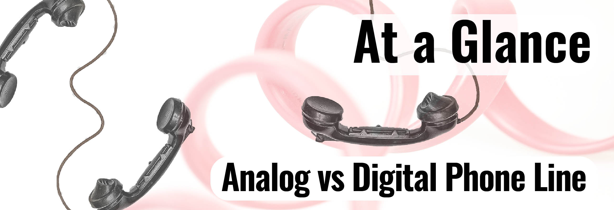 Analog vs Digital Phone Line by Hello Direct